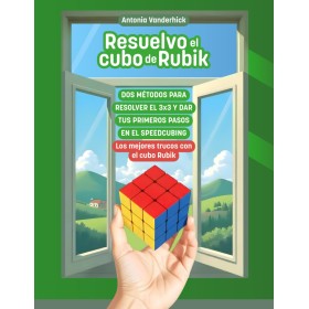 Libro Resuelvo el Cubo de Rubik 3x3 - Dos Métodos y Trucos de Speedcubing (Edición en Español) - 1