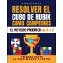 Libro Método Fridrich de A a Z - Parte 1: Cruz Blanca y F2L (Edición en Español) - 1