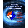 Libro Resuelvo el Cubo de Rubik 2x2. Métodos avanzados: Fridrich y Ortega (Edición en Español) - 1