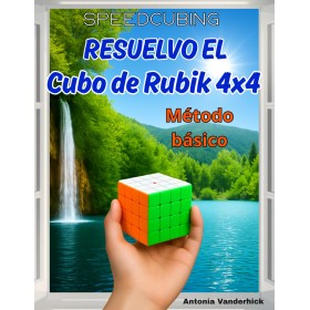 Libro Resuelvo el Cubo de Rubik 4x4: Método básico (Edición en Español) - 1