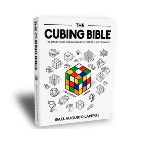 CUBING BIBLE: The Definitive Guide to Speedcubing (Versión en Inglés) - 1